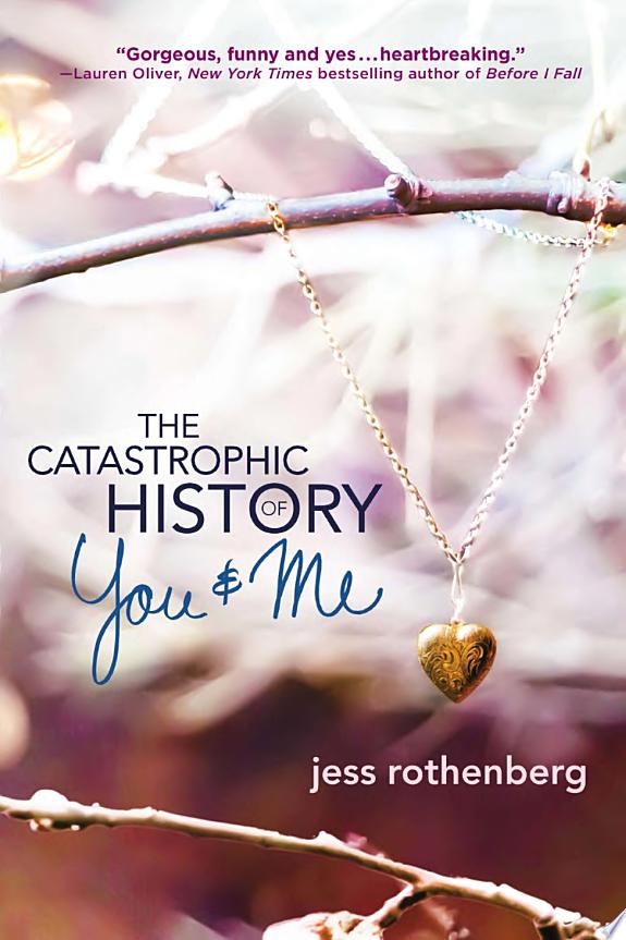 The Catastrophic History of You & Me poster